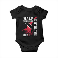 Half Trinidadian Baby Onesie Is Better Than None Trini Pride