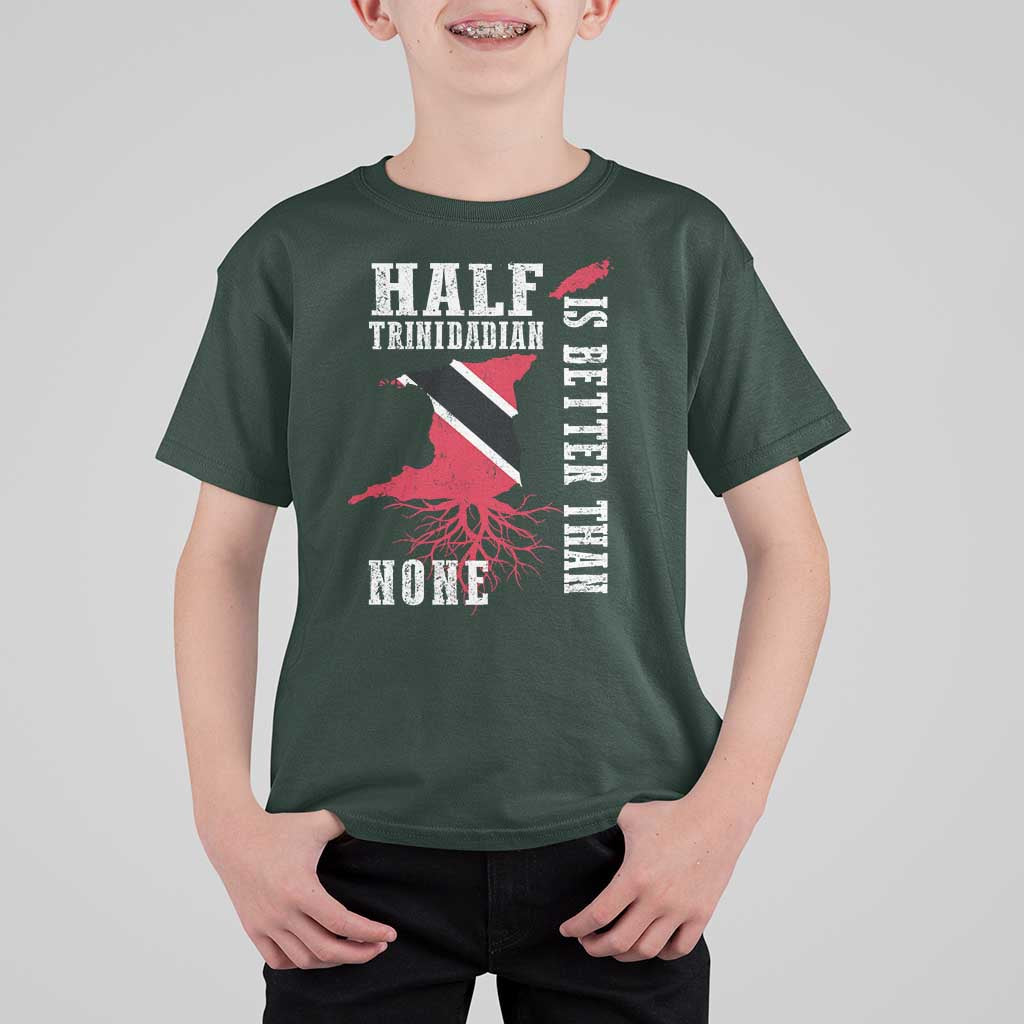 Half Trinidadian T Shirt For Kid Is Better Than None Trini Pride