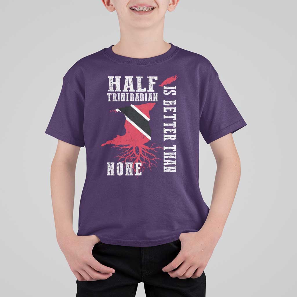Half Trinidadian T Shirt For Kid Is Better Than None Trini Pride