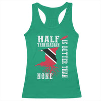 Half Trinidadian Racerback Tank Top Is Better Than None Trini Pride