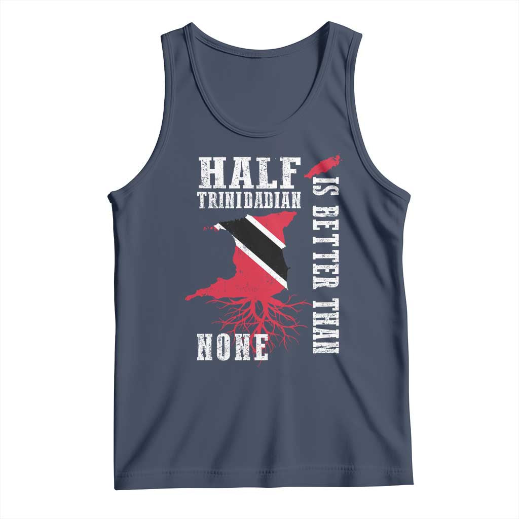Half Trinidadian Tank Top Is Better Than None Trini Pride