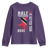 Half Trinidadian Youth Sweatshirt Is Better Than None Trini Pride