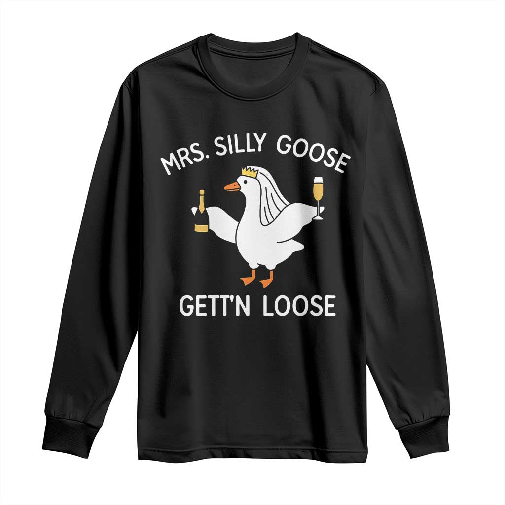 Mrs. Silly Goose Bride Long Sleeve Shirt Funny Goose Lovers - Wonder Print Shop