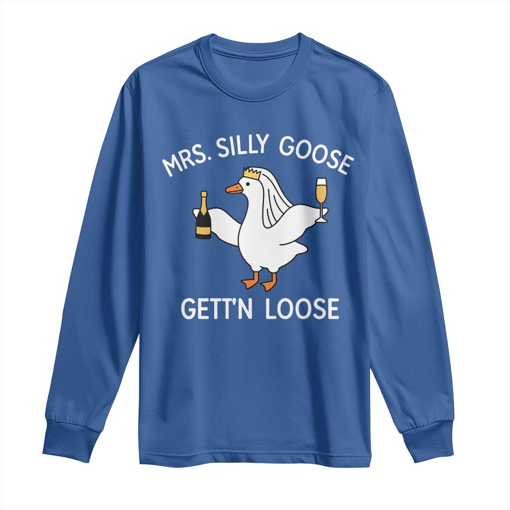 Mrs. Silly Goose Bride Long Sleeve Shirt Funny Goose Lovers - Wonder Print Shop