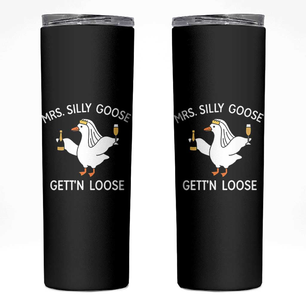 Mrs. Silly Goose Bride Skinny Tumbler Funny Goose Lovers - Wonder Print Shop