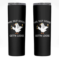 Mrs. Silly Goose Bride Skinny Tumbler Funny Goose Lovers - Wonder Print Shop