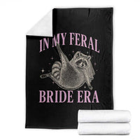 In My Feral Bride Era Throw Blanket Funny Raccoon - Wonder Print Shop