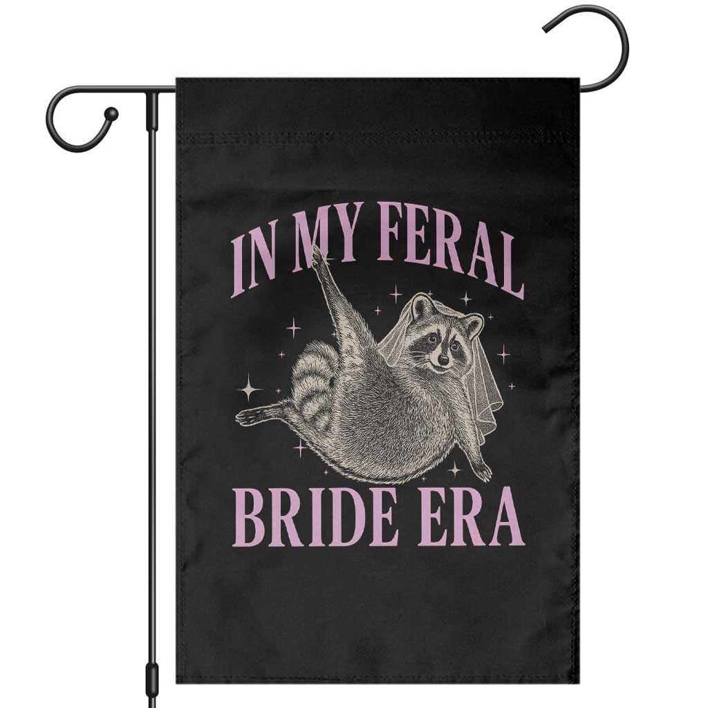 In My Feral Bride Era Garden Flag Funny Raccoon - Wonder Print Shop