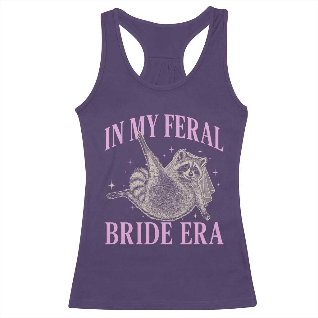In My Feral Bride Era Racerback Tank Top Funny Raccoon - Wonder Print Shop