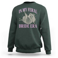 In My Feral Bride Era Sweatshirt Funny Raccoon - Wonder Print Shop