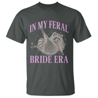 In My Feral Bride Era T Shirt Funny Raccoon - Wonder Print Shop