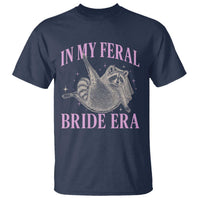 In My Feral Bride Era T Shirt Funny Raccoon - Wonder Print Shop