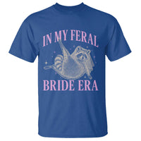 In My Feral Bride Era T Shirt Funny Raccoon - Wonder Print Shop