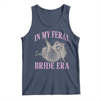 In My Feral Bride Era Tank Top Funny Raccoon - Wonder Print Shop