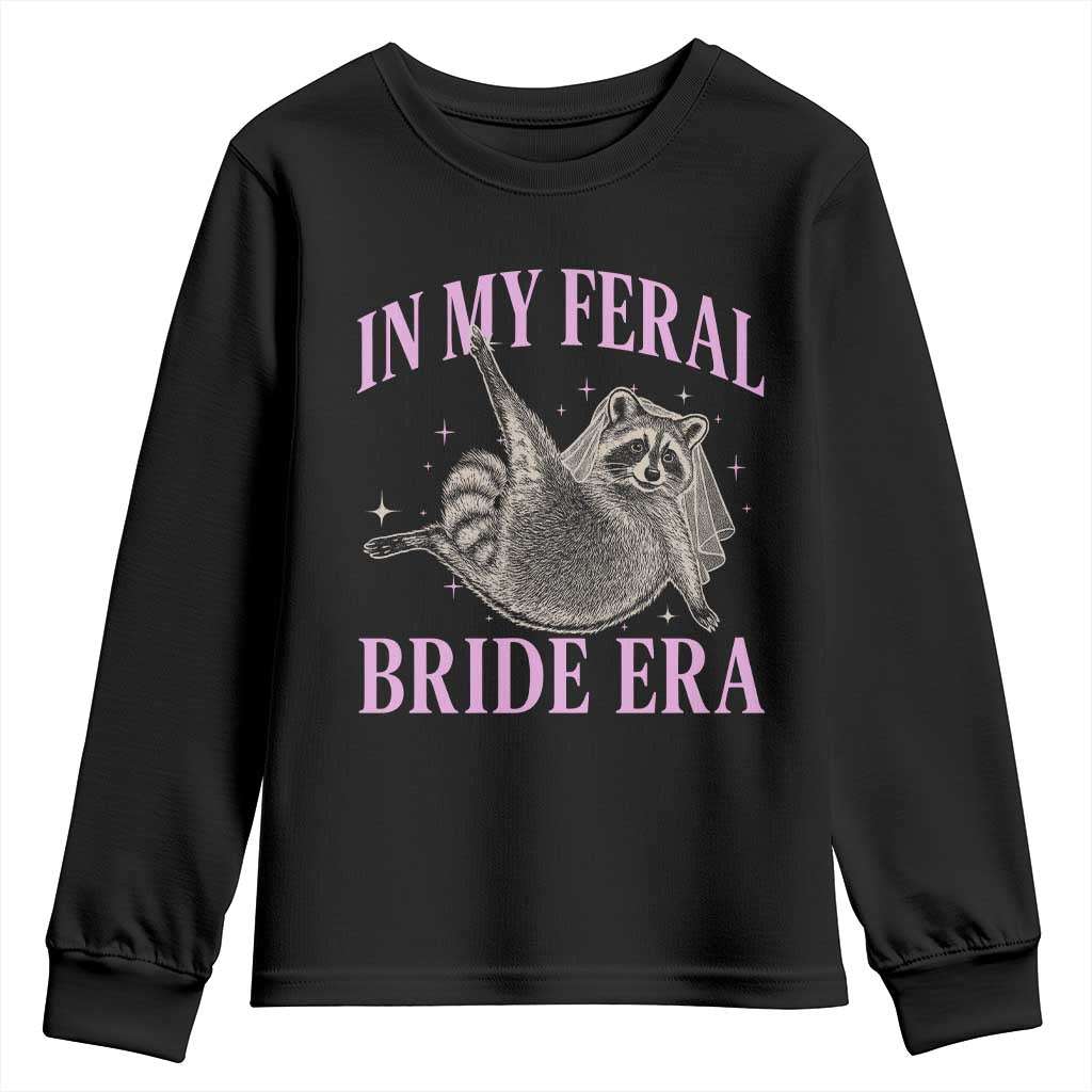In My Feral Bride Era Youth Sweatshirt Funny Raccoon - Wonder Print Shop