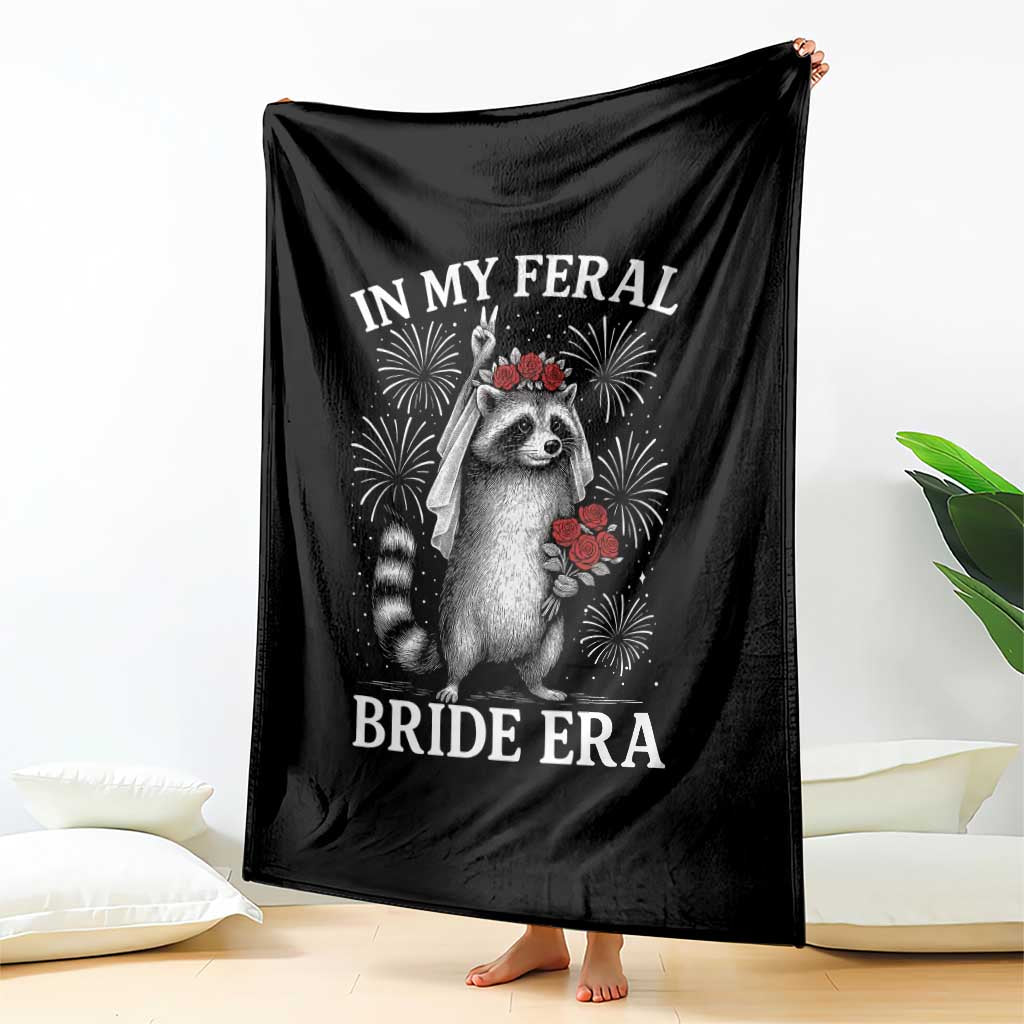 In My Feral Bride Era Throw Blanket Funny Raccoon Lovers - Wonder Print Shop