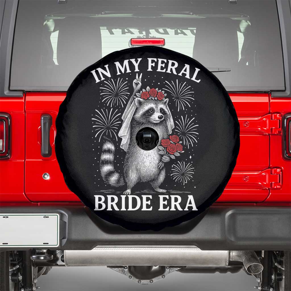 In My Feral Bride Era Spare Tire Cover Funny Raccoon Lovers - Wonder Print Shop