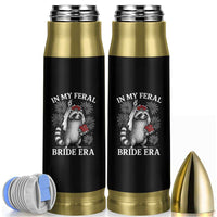 In My Feral Bride Era Bullet Tumbler Funny Raccoon Lovers - Wonder Print Shop