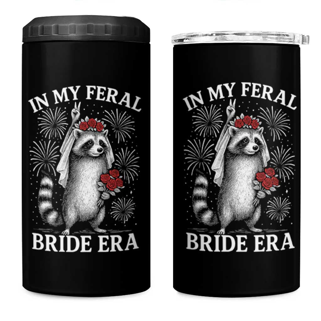 In My Feral Bride Era 4 in 1 Can Cooler Tumbler Funny Raccoon Lovers - Wonder Print Shop