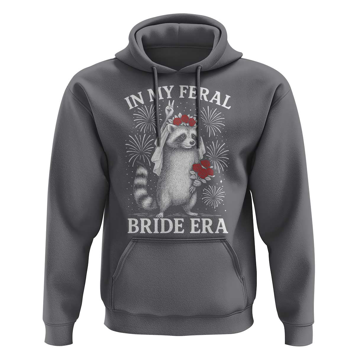 In My Feral Bride Era Hoodie Funny Raccoon Lovers - Wonder Print Shop