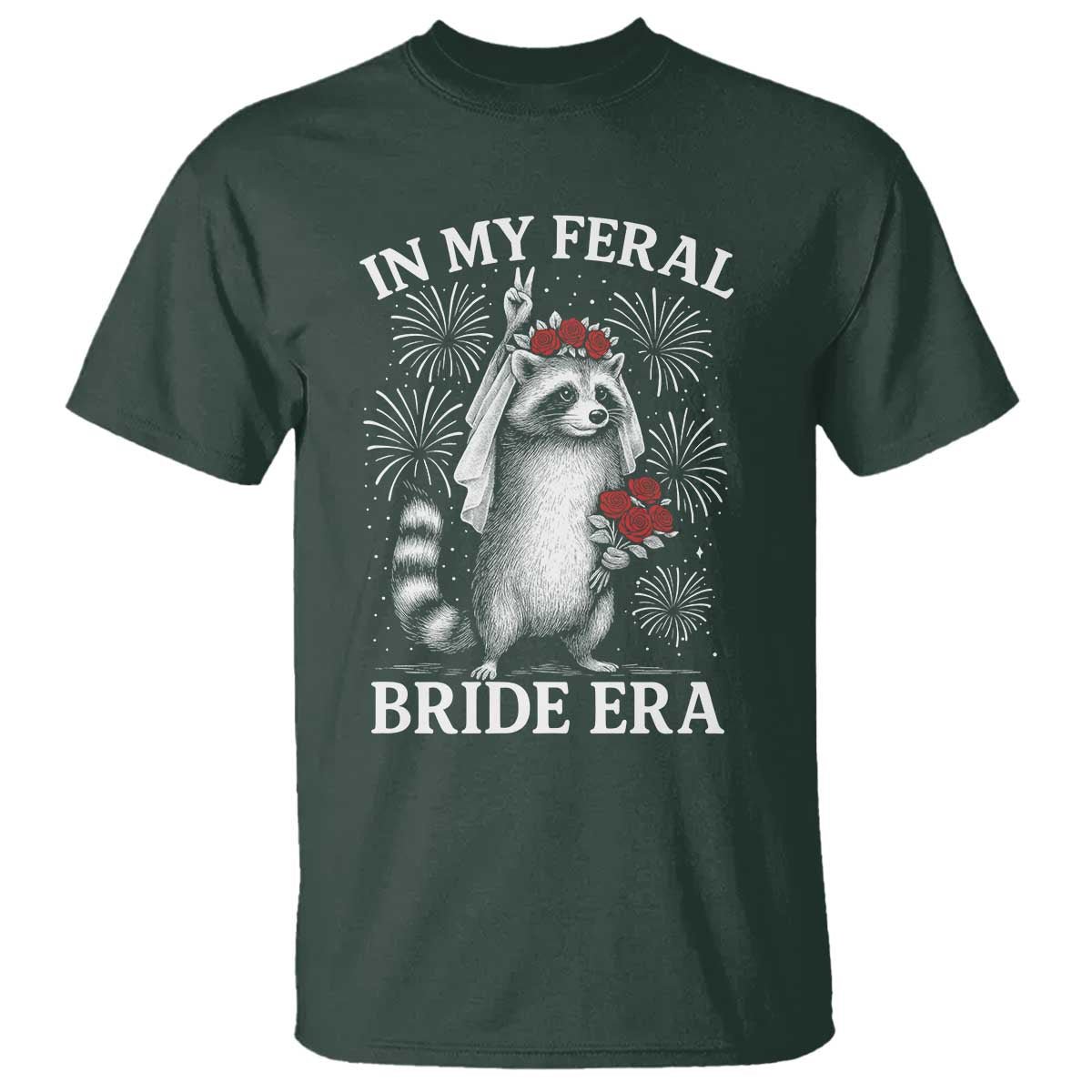 In My Feral Bride Era T Shirt Funny Raccoon Lovers - Wonder Print Shop