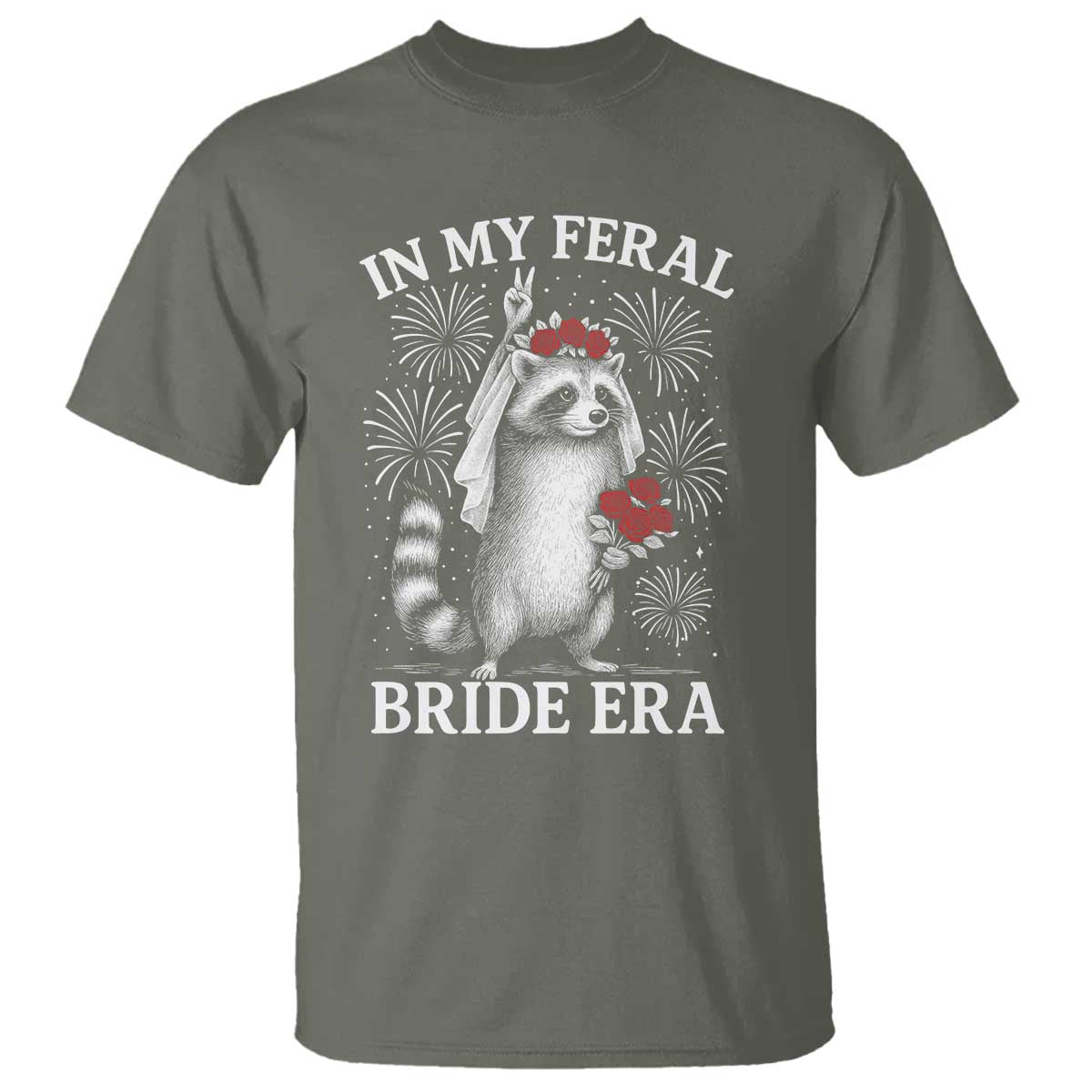 In My Feral Bride Era T Shirt Funny Raccoon Lovers - Wonder Print Shop