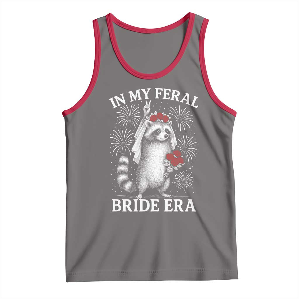 In My Feral Bride Era Tank Top Funny Raccoon Lovers - Wonder Print Shop