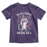 In My Feral Bride Era Toddler T Shirt Funny Raccoon Lovers - Wonder Print Shop