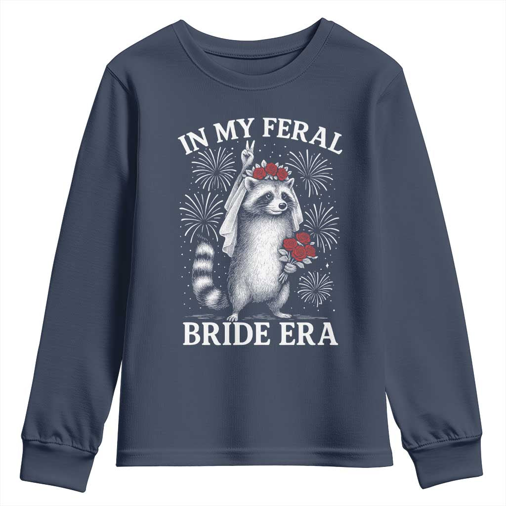 In My Feral Bride Era Youth Sweatshirt Funny Raccoon Lovers - Wonder Print Shop