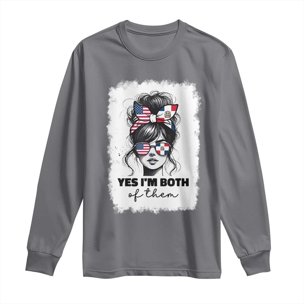 Dominican American Woman Long Sleeve Shirt Yes Im Both Of Them