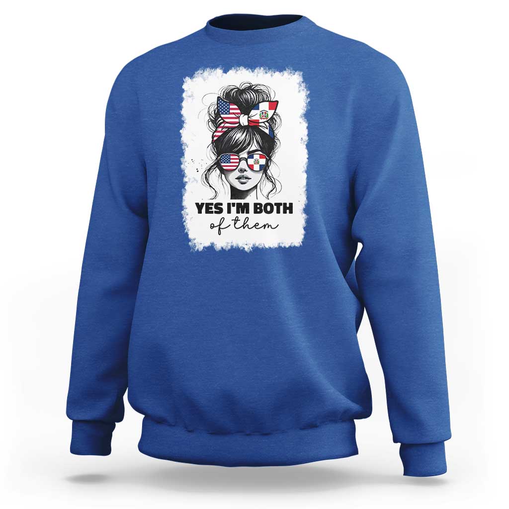 Dominican American Woman Sweatshirt Yes Im Both Of Them