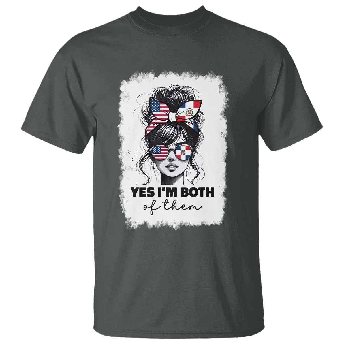 Dominican American Woman T Shirt Yes Im Both Of Them