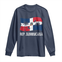 Dominican Republic Flag Long Sleeve Shirt Island Pride Caribbean Heritage - Wonder Print Shop