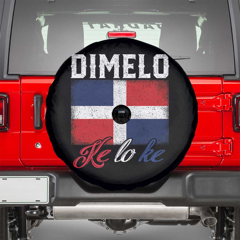 Dimelo Ke Lo Ke Dominican Republic Flag Spare Tire Cover - Wonder Print Shop