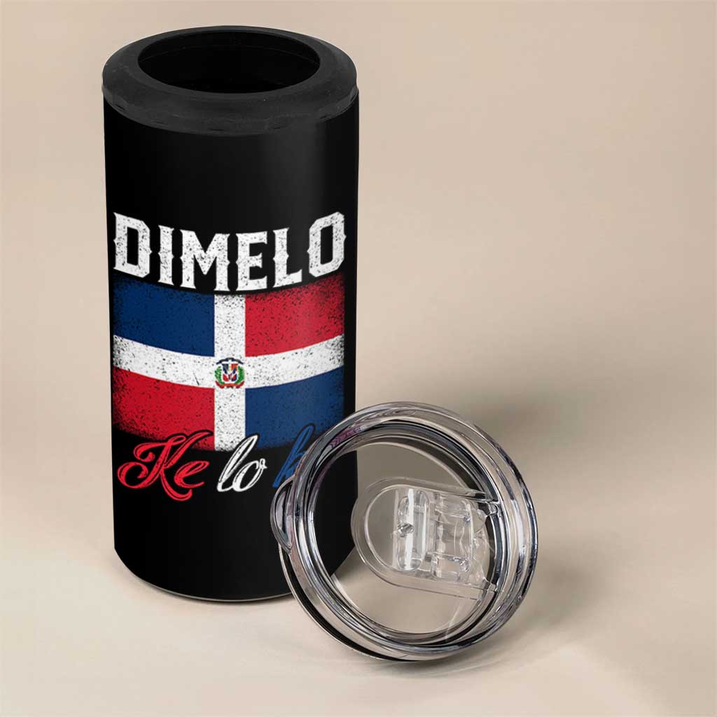 Dimelo Ke Lo Ke Dominican Republic Flag 4 in 1 Can Cooler Tumbler - Wonder Print Shop