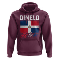 Dimelo Ke Lo Ke Dominican Republic Flag Hoodie - Wonder Print Shop