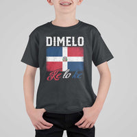 Dimelo Ke Lo Ke Dominican Republic Flag T Shirt For Kid - Wonder Print Shop
