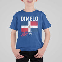 Dimelo Ke Lo Ke Dominican Republic Flag T Shirt For Kid - Wonder Print Shop