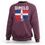 Dimelo Ke Lo Ke Dominican Republic Flag Sweatshirt - Wonder Print Shop