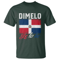 Dimelo Ke Lo Ke Dominican Republic Flag T Shirt - Wonder Print Shop