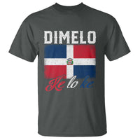 Dimelo Ke Lo Ke Dominican Republic Flag T Shirt - Wonder Print Shop
