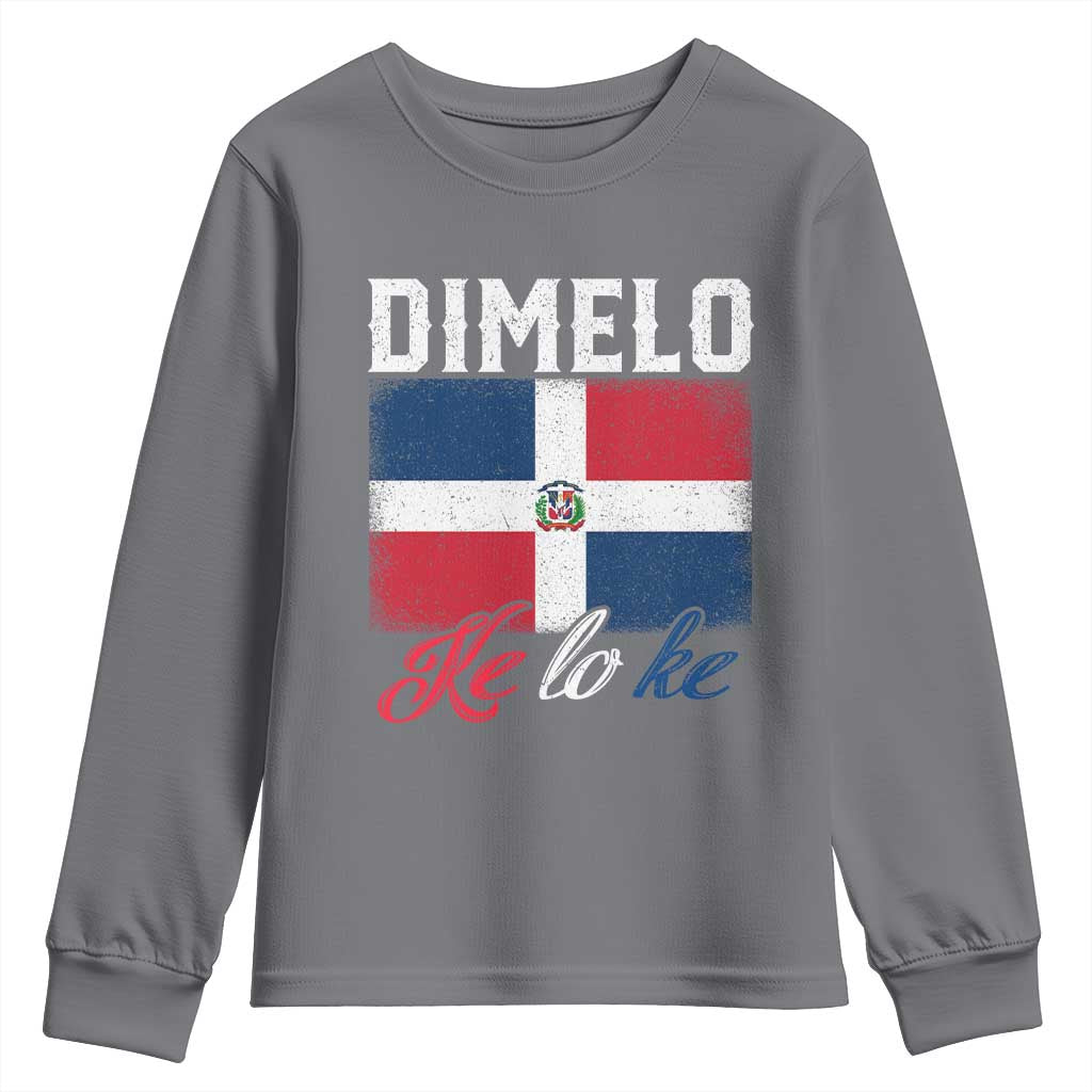 Dimelo Ke Lo Ke Dominican Republic Flag Youth Sweatshirt - Wonder Print Shop