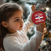 Funny I'm Not Yelling I Am Just Dominican Christmas Ornament Vintage DR Flag - Wonder Print Shop