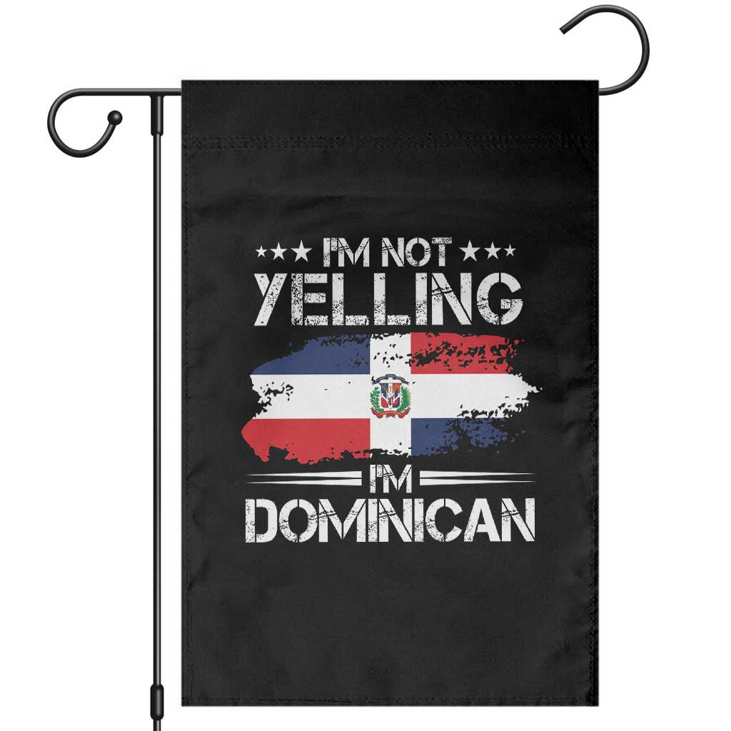Funny I'm Not Yelling I Am Just Dominican Garden Flag Vintage DR Flag - Wonder Print Shop