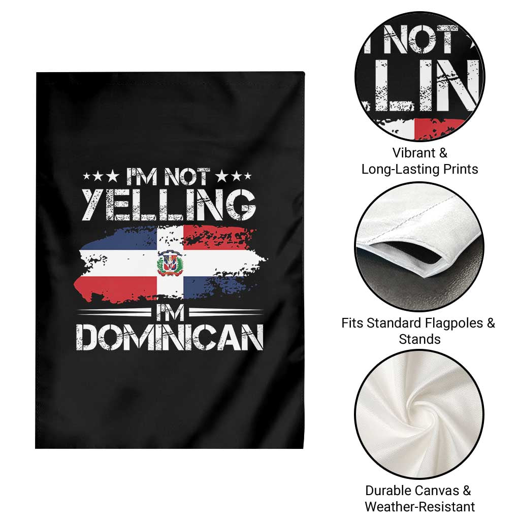 Funny I'm Not Yelling I Am Just Dominican Garden Flag Vintage DR Flag - Wonder Print Shop