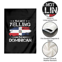 Funny I'm Not Yelling I Am Just Dominican Garden Flag Vintage DR Flag - Wonder Print Shop