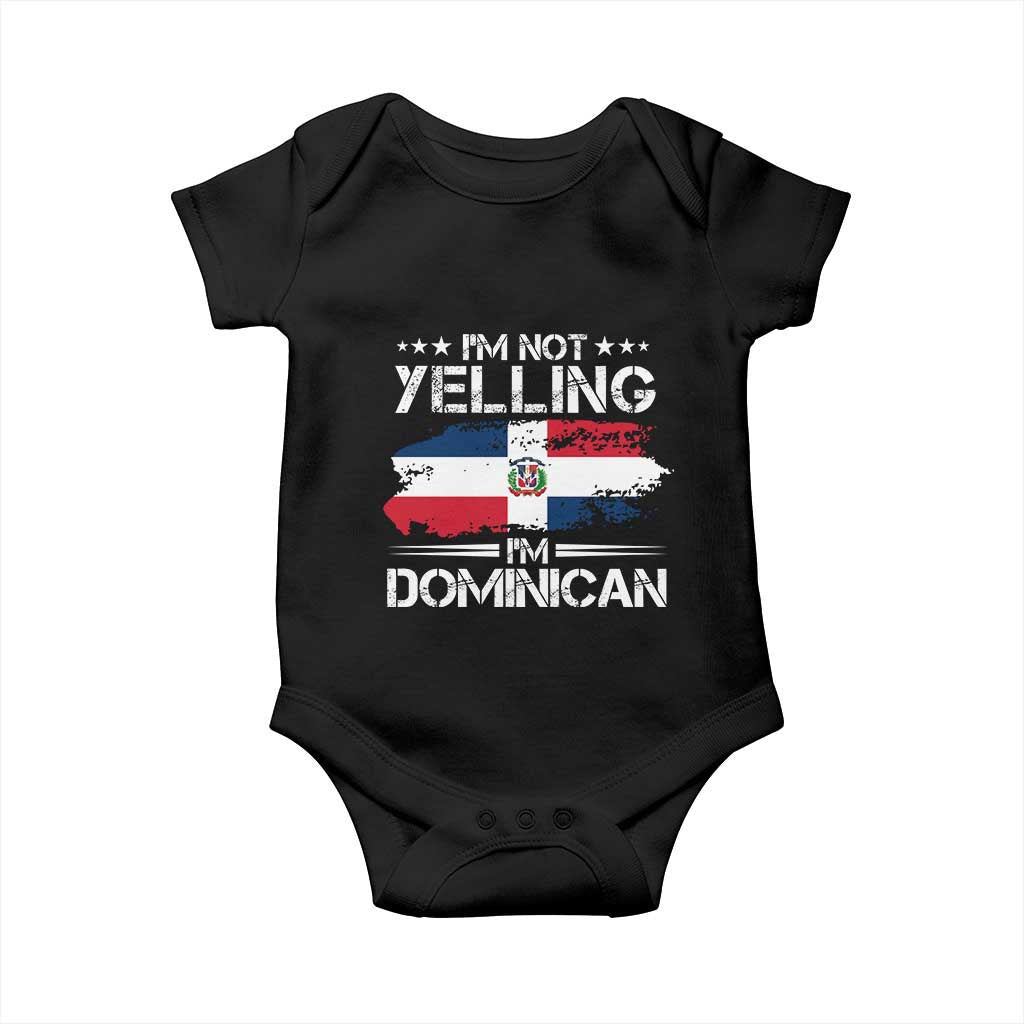 Funny I'm Not Yelling I Am Just Dominican Baby Onesie Vintage DR Flag - Wonder Print Shop