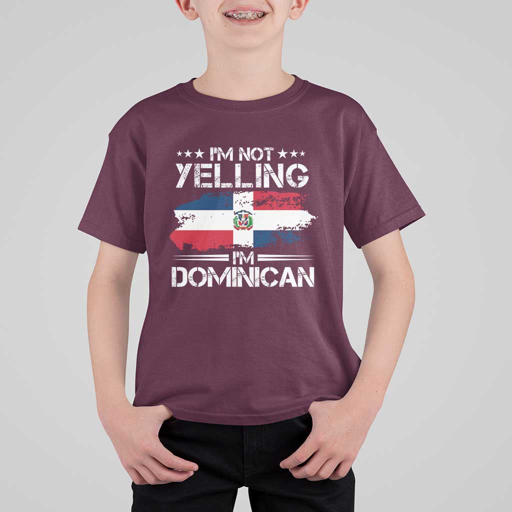 Funny I'm Not Yelling I Am Just Dominican T Shirt For Kid Vintage DR Flag - Wonder Print Shop
