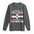 Funny I'm Not Yelling I Am Just Dominican Long Sleeve Shirt Vintage DR Flag - Wonder Print Shop
