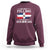 Funny I'm Not Yelling I Am Just Dominican Sweatshirt Vintage DR Flag - Wonder Print Shop